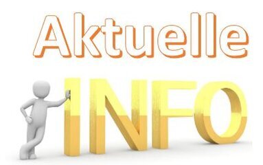 Aktuelle Informationen aus unserem Haus Aktuelle Informationen aus unserem Haus finden Sie hier